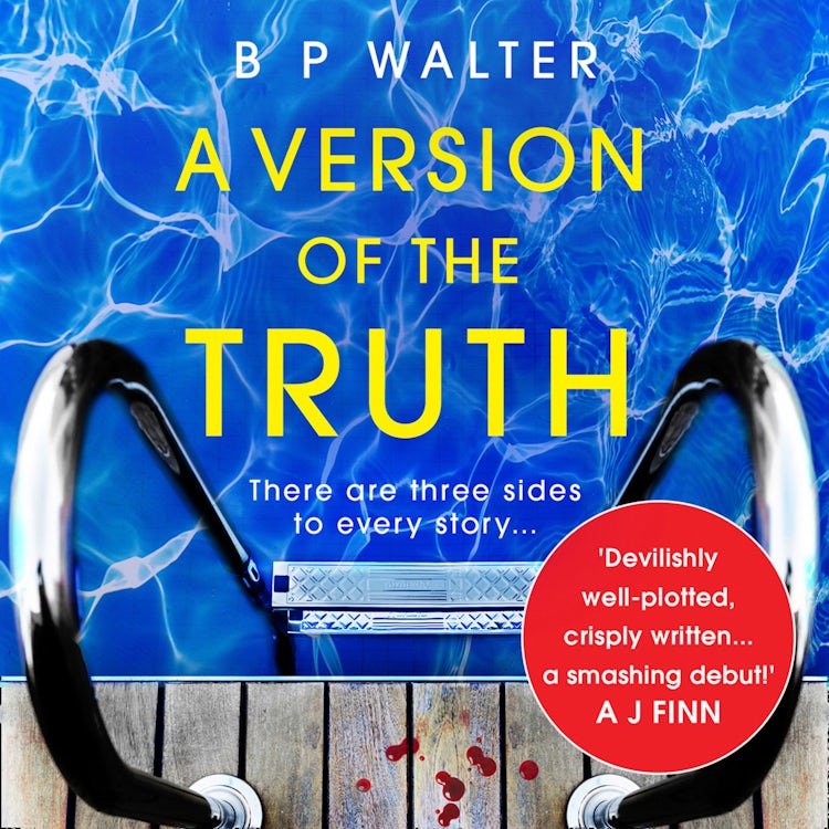 Cover image for A Version of the Truth: A twisting, clever read for fans of Anatomy of a Scandal, isbn: 9780008309633
