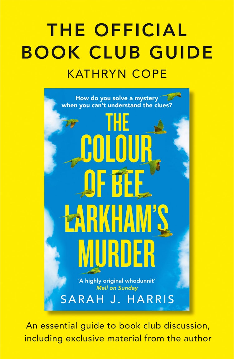 Cover image for The Official Book Club Guide: The Colour of Bee Larkham’s Murder, isbn: 9780008309749
