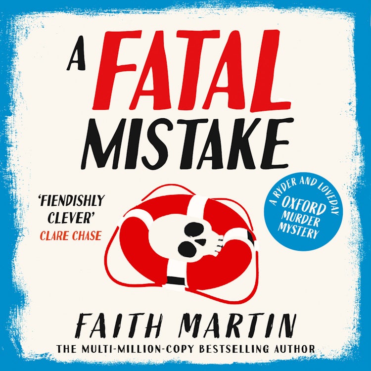 Cover image for A Fatal Mistake: A twisty historical murder mystery, perfect for all cozy crime fans (Ryder and Loveday, Book 2), isbn: 9780008309985