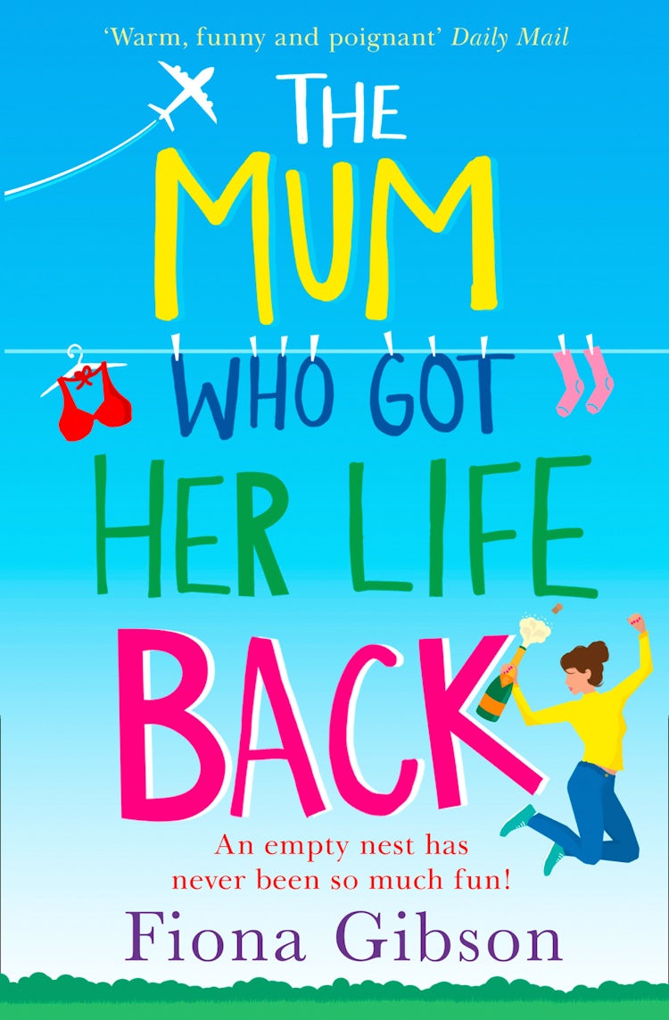 Cover image for The Mum Who Got Her Life Back, isbn: 9780008310967