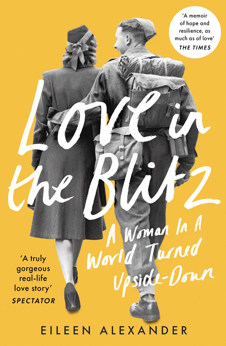 Cover image for Love in the Blitz: A Woman in a World Turned Upside Down, isbn: 9780008311223