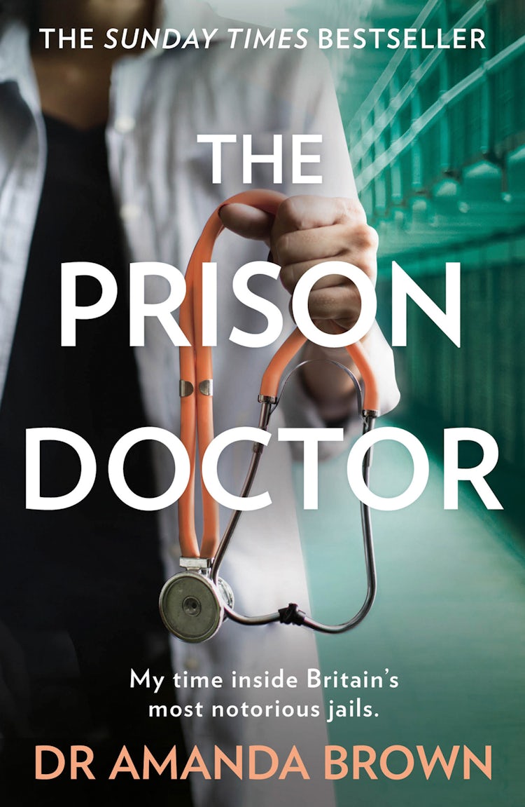 Cover image for The Prison Doctor: My Time on the Wards of Britain's Most Notorious Jails, isbn: 9780008311445