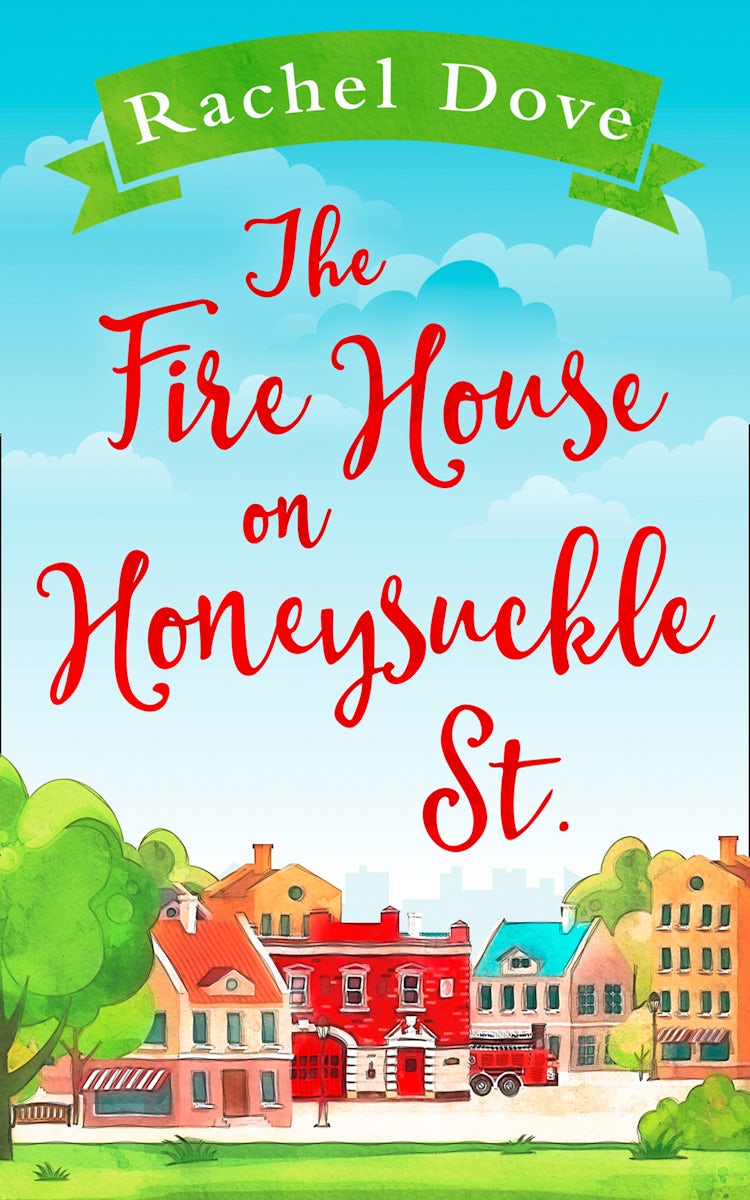 Cover image for The Fire House on Honeysuckle Street, isbn: 9780008312688