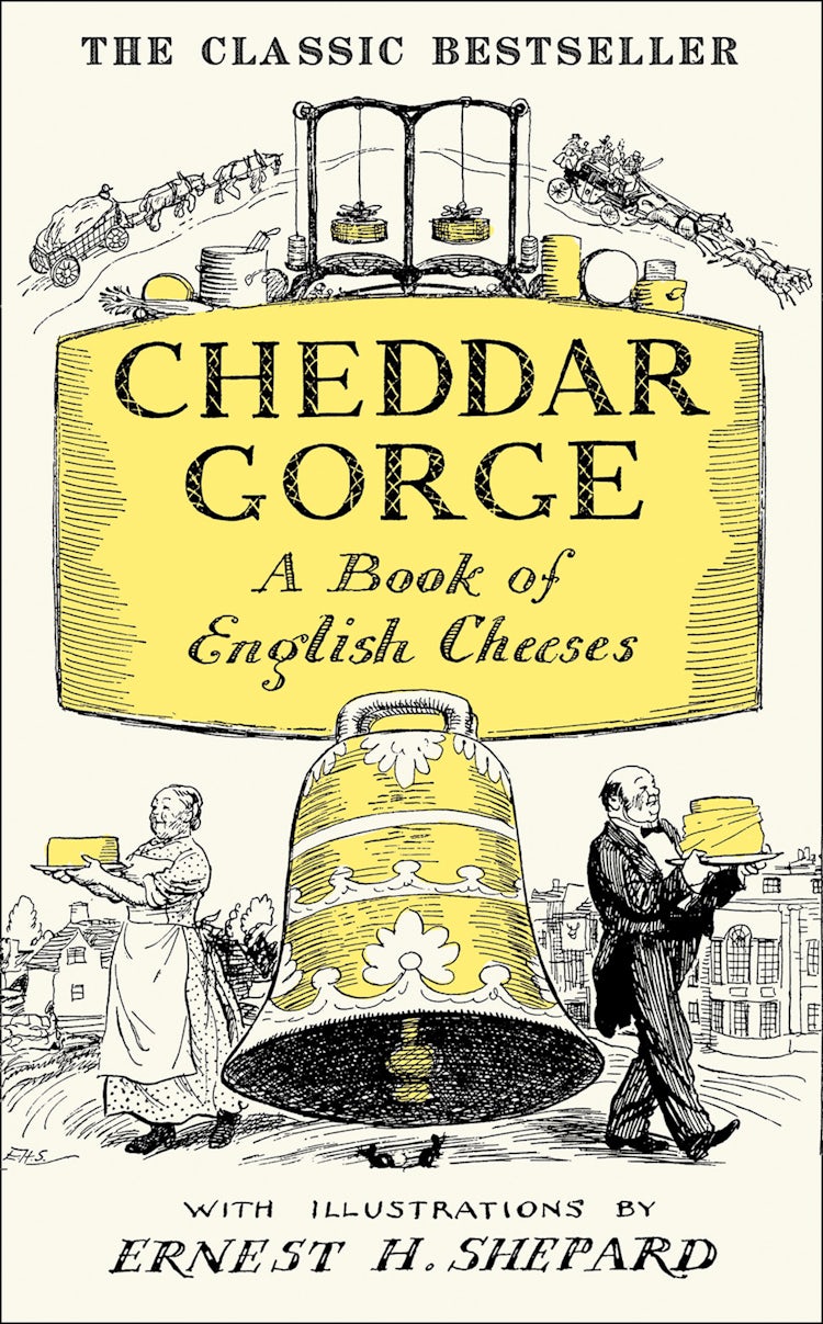 Cover image for Cheddar Gorge: A Book of English Cheeses, isbn: 9780008314293