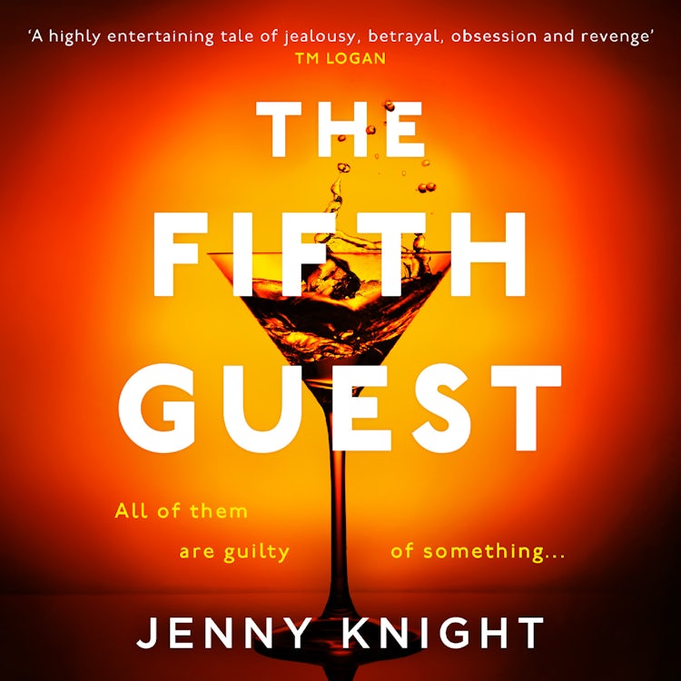 Cover image for The Fifth Guest: A gripping new psychological suspense crime fiction thriller, isbn: 9780008314354