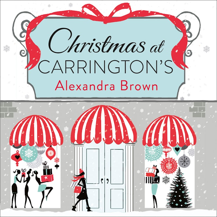 Cover image for Christmas at Carrington’s: The most escapist and uplifting read from the Queen of Feel Good Fiction & No.1 best seller, isbn: 9780008314972