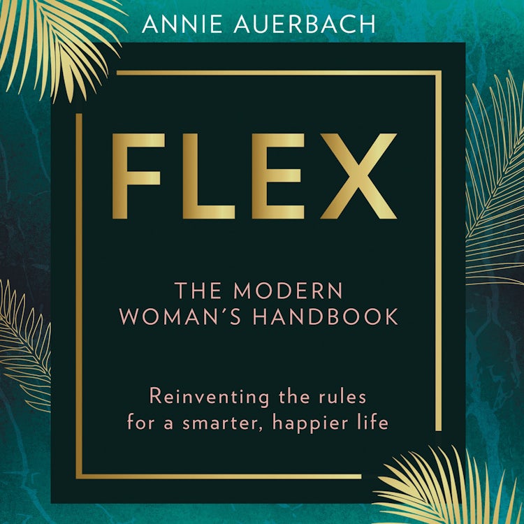 Cover image for FLEX: The Modern Woman’s Handbook, isbn: 9780008315054