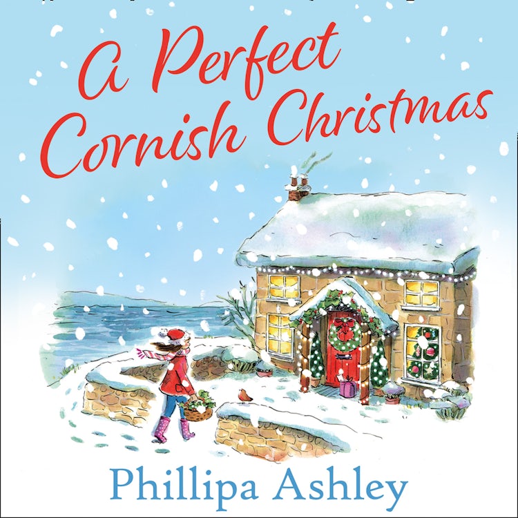Cover image for A Perfect Cornish Christmas: The most romantic and heartwarming festive romance you’ll read this year, perfect for fans of Milly Johnson, isbn: 9780008316174