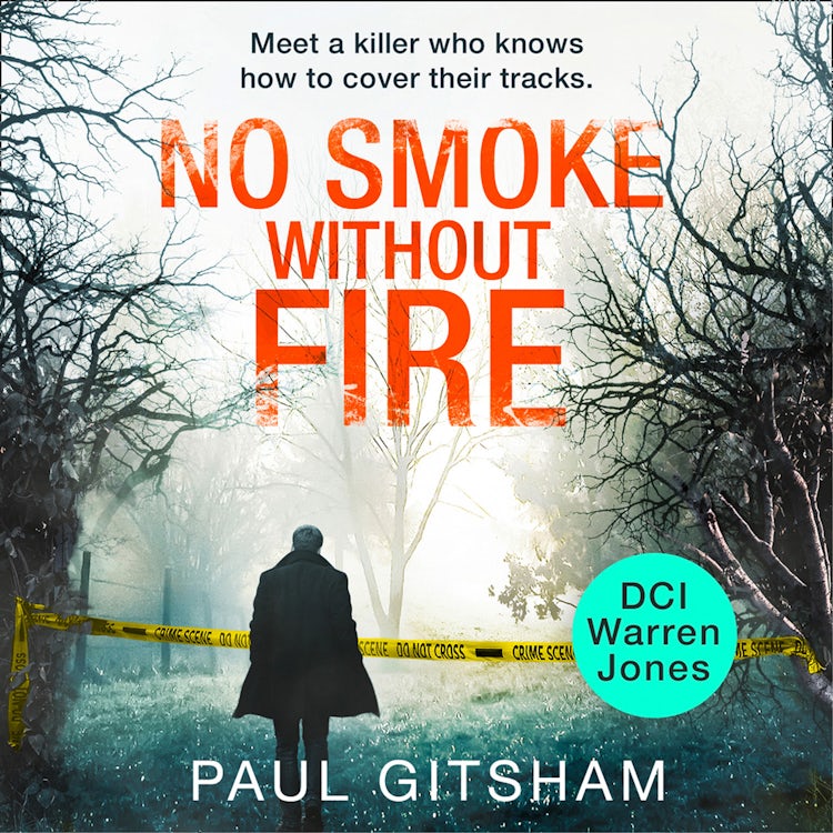 Cover image for No Smoke Without Fire (DCI Warren Jones, Book 2), isbn: 9780008316495