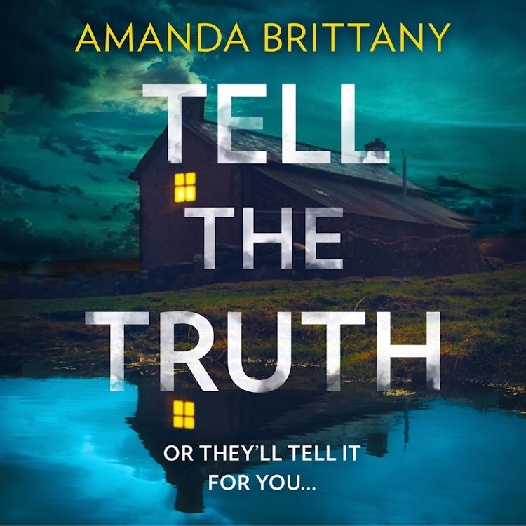 Cover image for Tell the Truth: The must-read twisty thriller that will leave you breathless!, isbn: 9780008316594