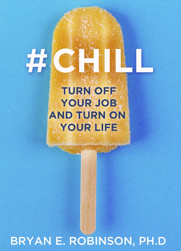 Cover image for #Chill: Turn Off Your Job and Turn On Your Life, isbn: 9780008318604