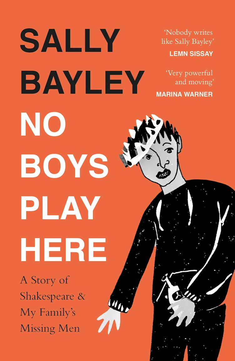 Cover image for No Boys Play Here: A Story of Shakespeare and My Family’s Missing Men, isbn: 9780008318901