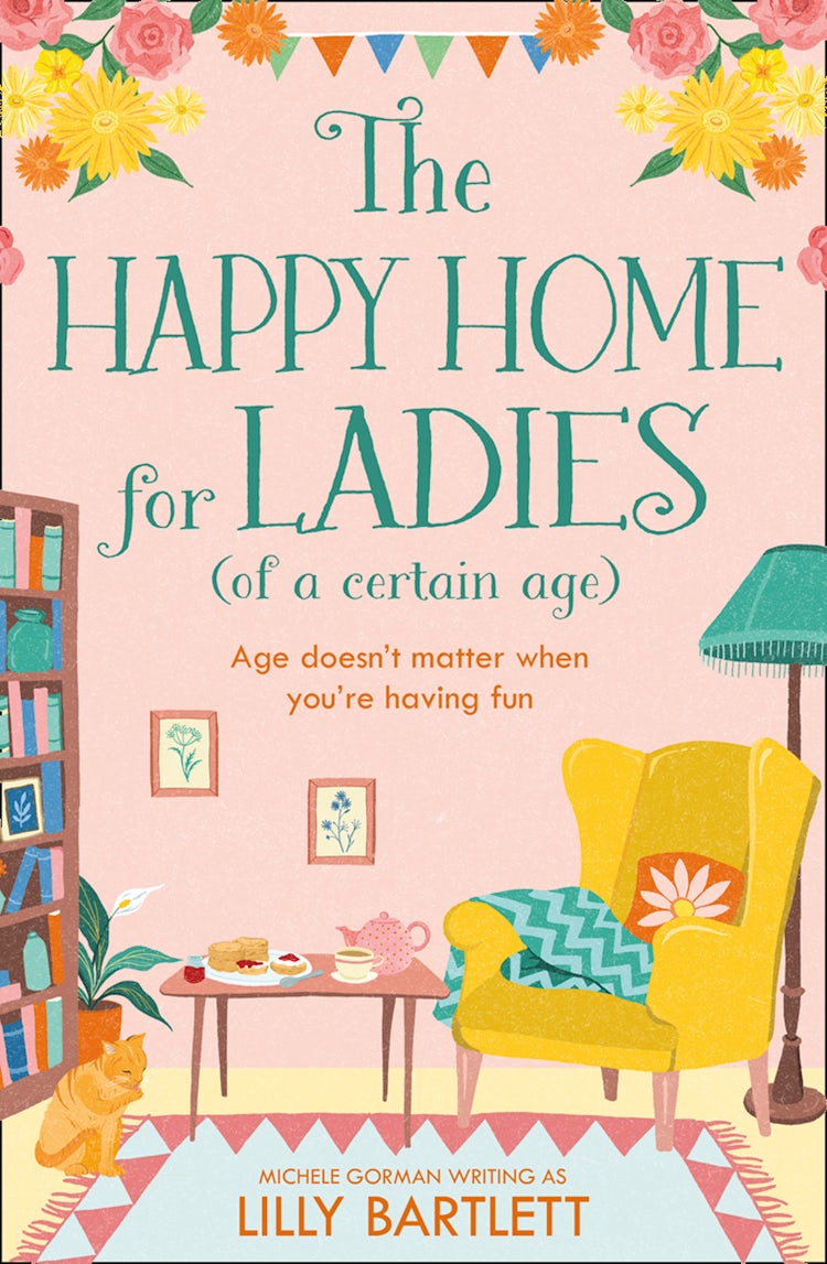 Cover image for The Happy Home for Ladies (of a certain age) (The Lilly Bartlett Cosy Romance Collection, Book 2), isbn: 9780008319656