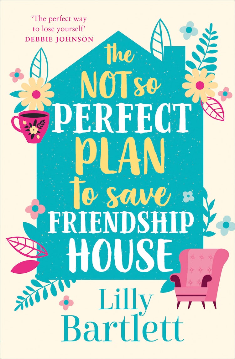 Cover image for The Not So Perfect Plan To Save Friendship House, isbn: 9780008319663