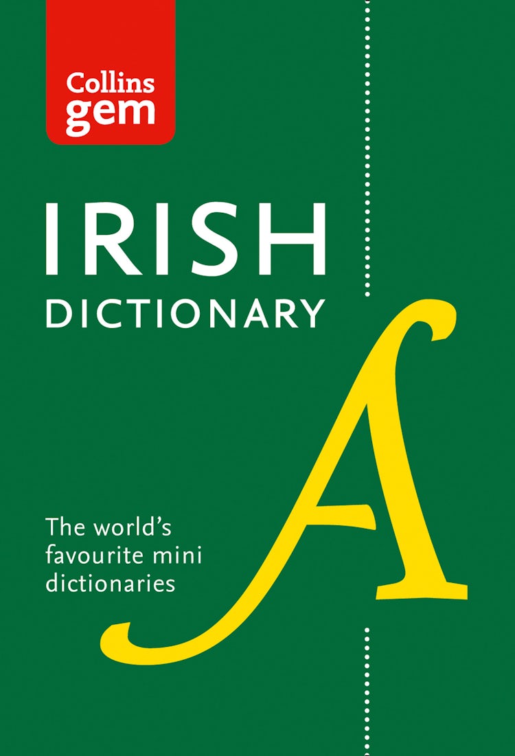 Cover image for Collins Gem Irish Dictionary: All the Latest Words in a Mini Format [Fifth Edition], isbn: 9780008320034