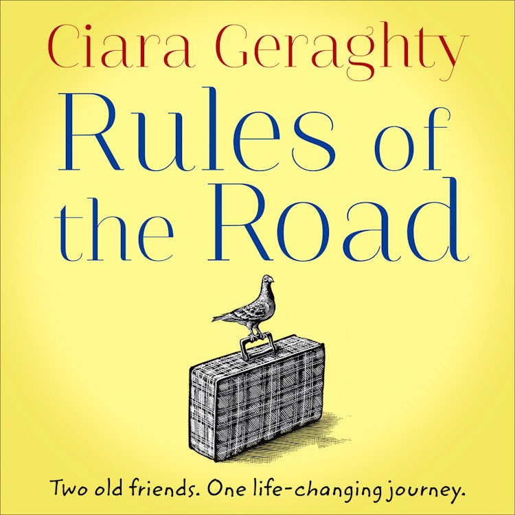 Cover image for Rules of the Road: An emotional, uplifting novel of two old friends and a life-changing journey, isbn: 9780008320706