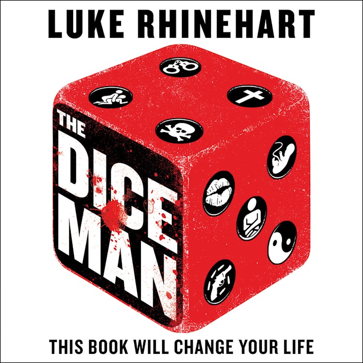 Cover image for The Dice Man: This book will change your life., isbn: 9780008321598