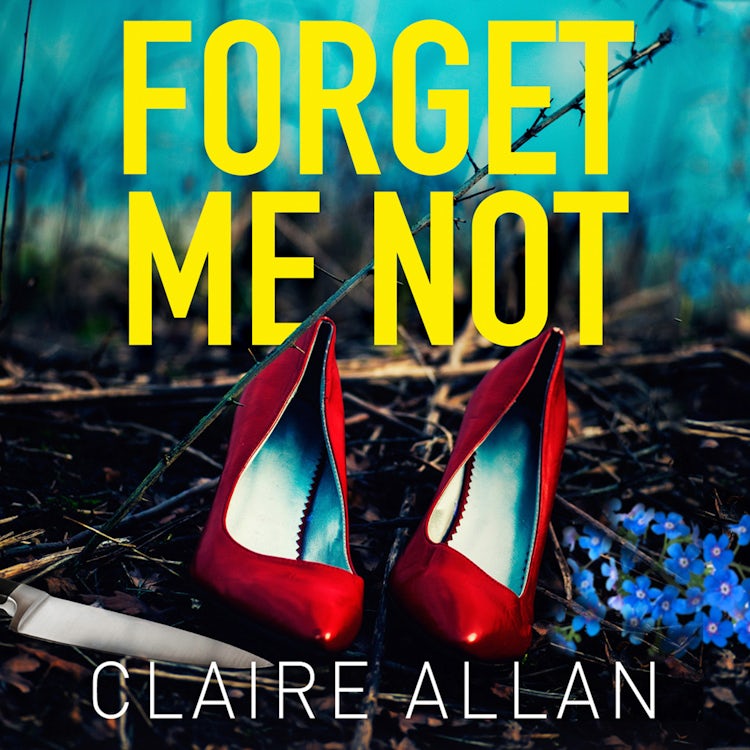 Cover image for Forget Me Not: An unputdownable serial killer thriller with a breathtaking twist, isbn: 9780008321932