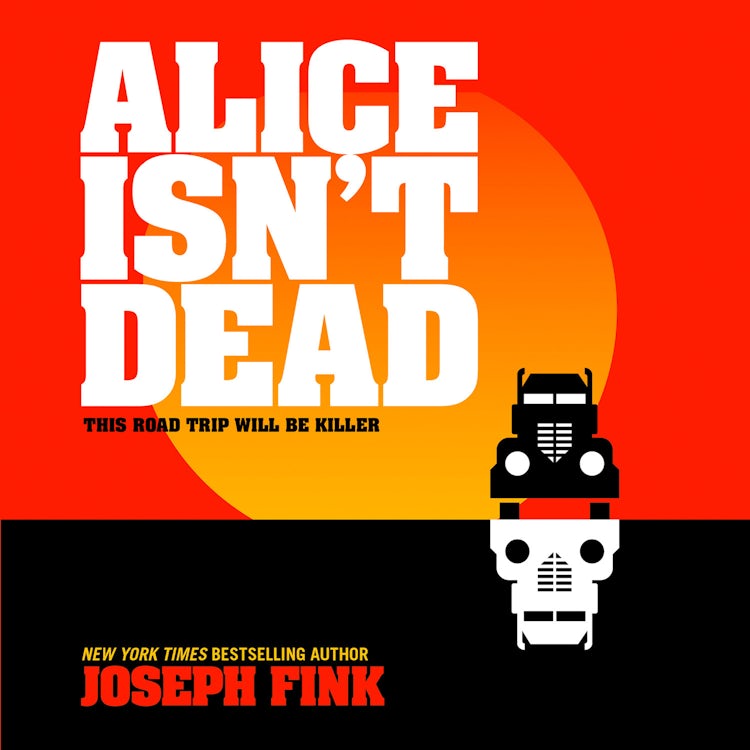 Cover image for Alice Isn’t Dead, isbn: 9780008323738