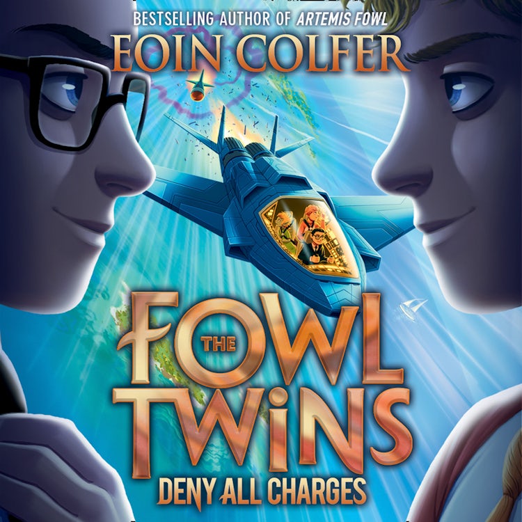Cover image for Deny All Charges (The Fowl Twins, Book 2), isbn: 9780008324896