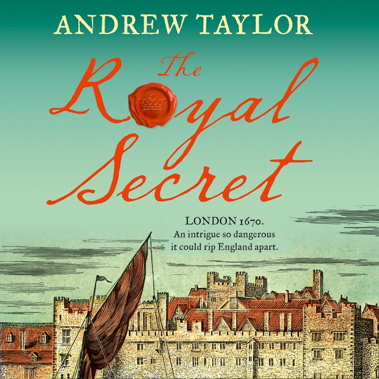 Cover image for The Royal Secret: The latest new historical crime thriller from the No 1 Sunday Times bestselling author (James Marwood & Cat Lovett, Book 5), isbn: 9780008325596