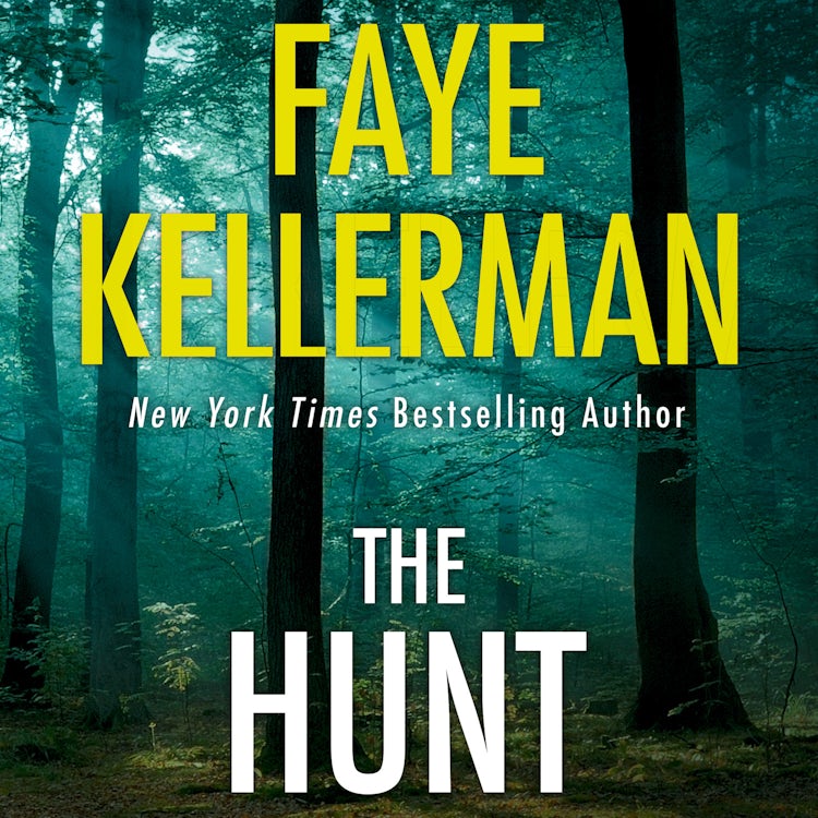 Cover image for The Hunt: The thrilling new crime mystery fiction book from the New York Times bestselling author (Peter Decker and Rina Lazarus Series, Book 27), isbn: 9780008327576