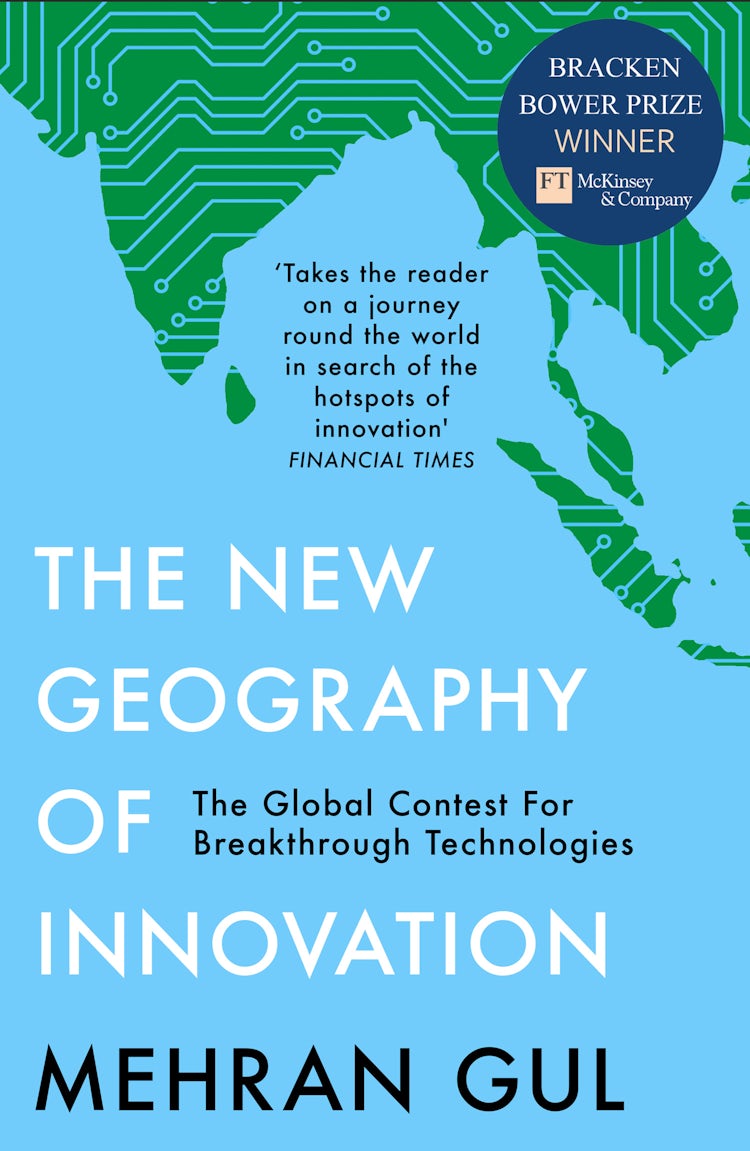 Cover image for The New Geography of Innovation: The global contest for breakthrough technologies, isbn: 9780008327842