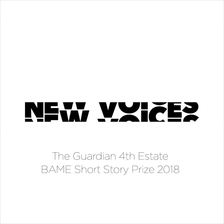 Cover image for New Voices: The Guardian 4th Estate BAME Short Story Prize 2018, isbn: 9780008329204