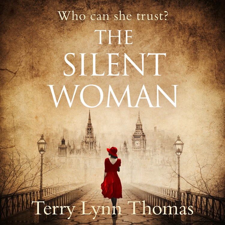 Cover image for The Silent Woman: The USA TODAY BESTSELLER – gripping historical fiction (Cat Carlisle, Book 1), isbn: 9780008329242