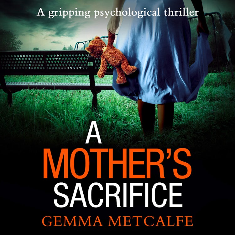 Cover image for A Mother’s Sacrifice: An addictive psychological thriller with a gripping twist, isbn: 9780008329259