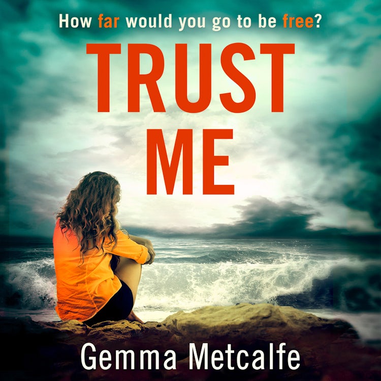 Cover image for Trust Me: A totally gripping debut psychological thriller that will have you hooked, isbn: 9780008329266