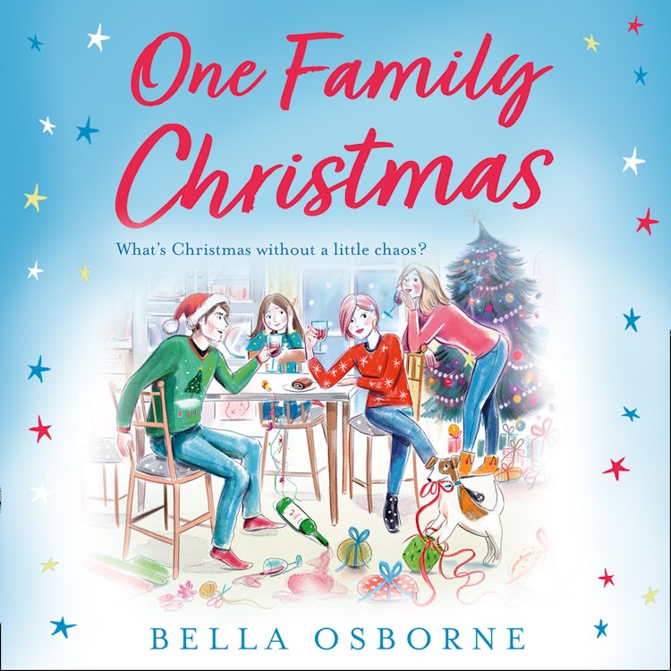 Cover image for One Family Christmas: A feel-good and funny Christmas romance fiction read, isbn: 9780008331368