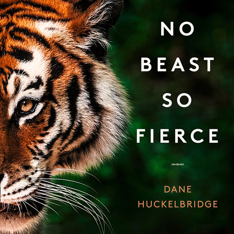 Cover image for No Beast So Fierce: The Champawat Tiger and Her Hunter, the First Tiger Conservationist, isbn: 9780008331757