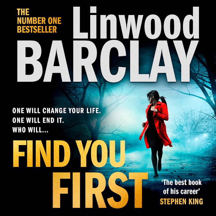 Cover image for Find You First: From the international bestselling author of books like Elevator Pitch comes a gripping crime thriller, isbn: 9780008332075