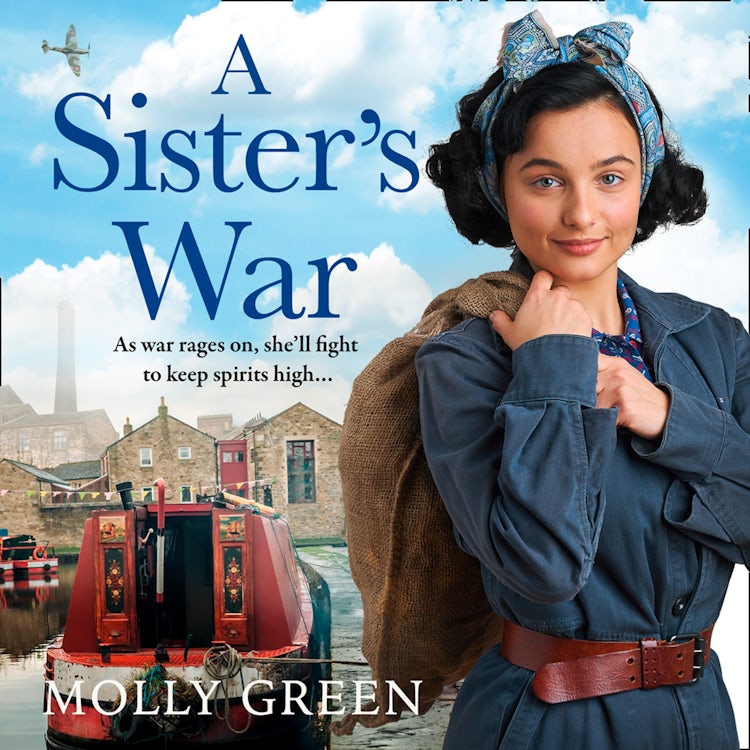 Cover image for A Sister’s War: An uplifting WW2 historical saga novel from the international bestselling author, perfect for fans of Nancy Revell and Elaine Everest (The Victory Sisters, Book 3), isbn: 9780008332525