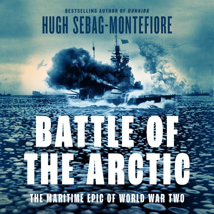 Cover image for Battle of the Arctic: The Maritime Epic of World War Two, isbn: 9780008335809