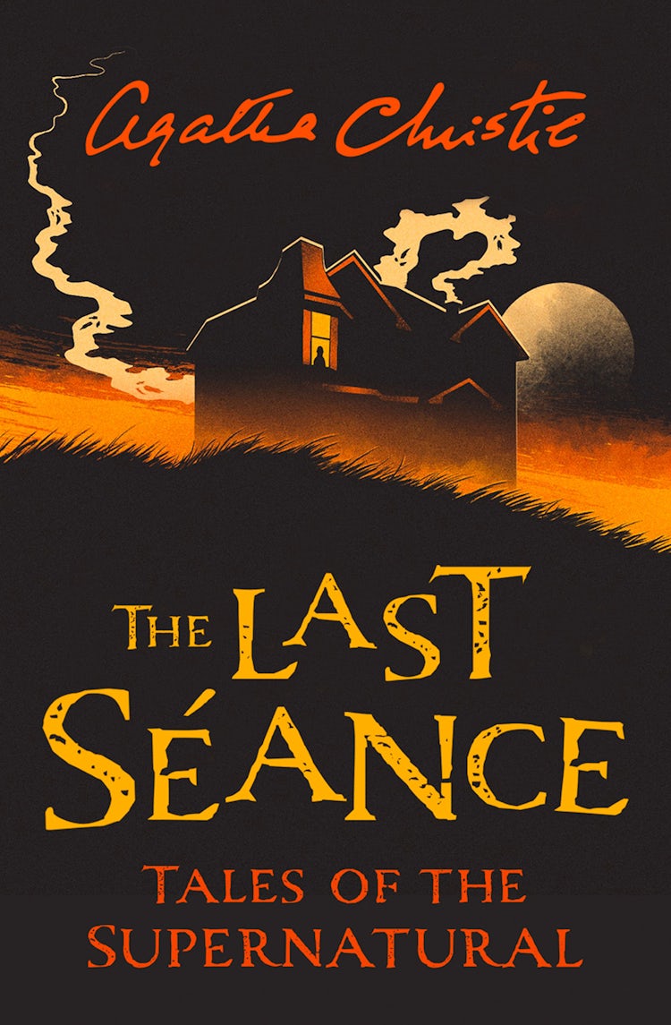 Cover image for The Last Seance: Tales Of The Supernatural By Agatha Christie, isbn: 9780008336738