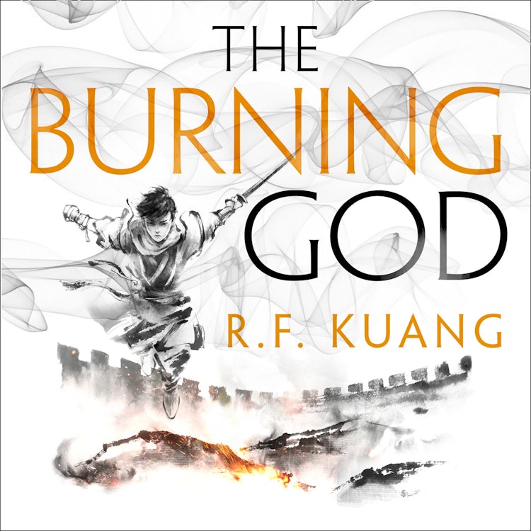 Cover image for The Burning God: Tik Tok showed me this award-winning historical fantasy trilogy (The Poppy War, Book 3), isbn: 9780008339173