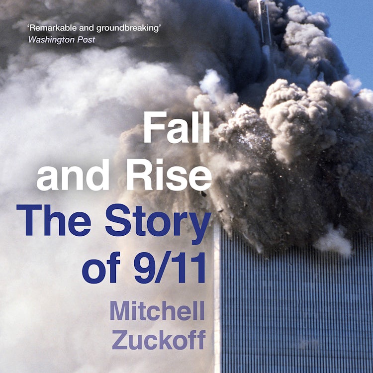 Cover image for Fall and Rise: The Story of 9/11, isbn: 9780008342135