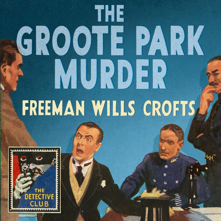 Cover image for The Groote Park Murder (Detective Club Crime Classics), isbn: 9780008342432