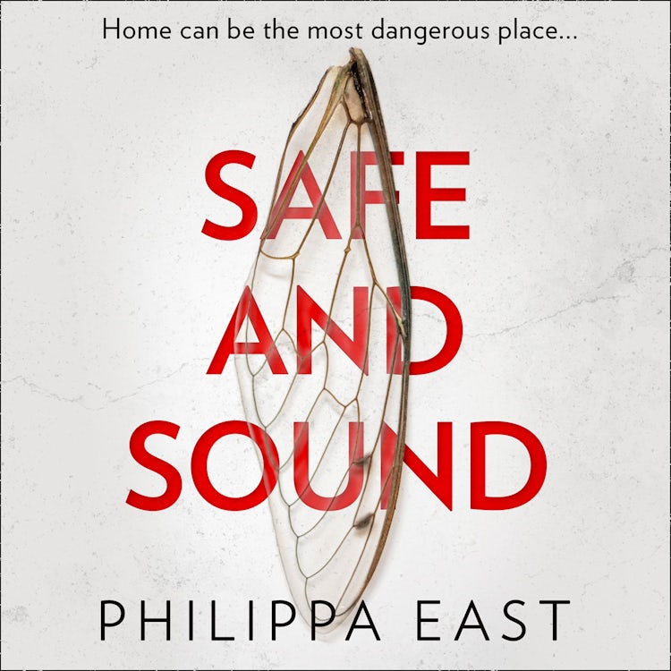 Cover image for Safe and Sound: Twisty and gripping suspense from the author of Little White Lies, isbn: 9780008344061