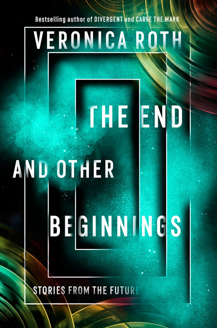 Cover image for The End and Other Beginnings: Stories from the Future, isbn: 9780008347789