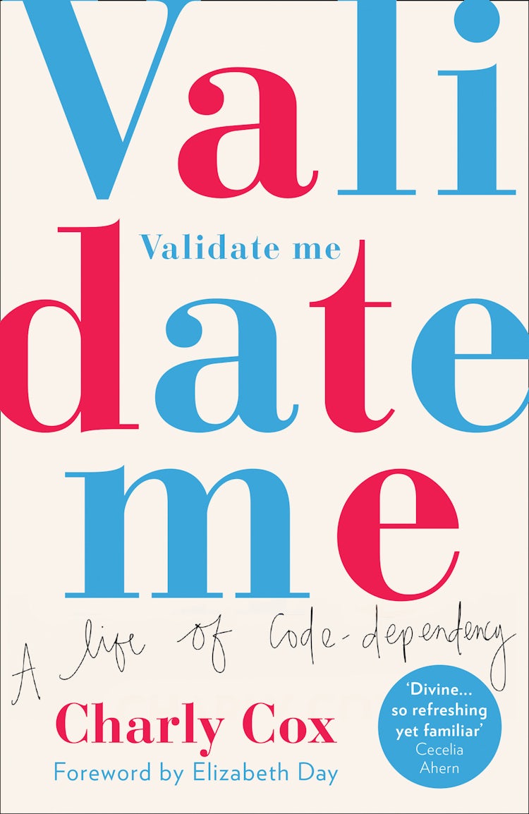 Cover image for Validate Me: A life of code-dependency, isbn: 9780008348182