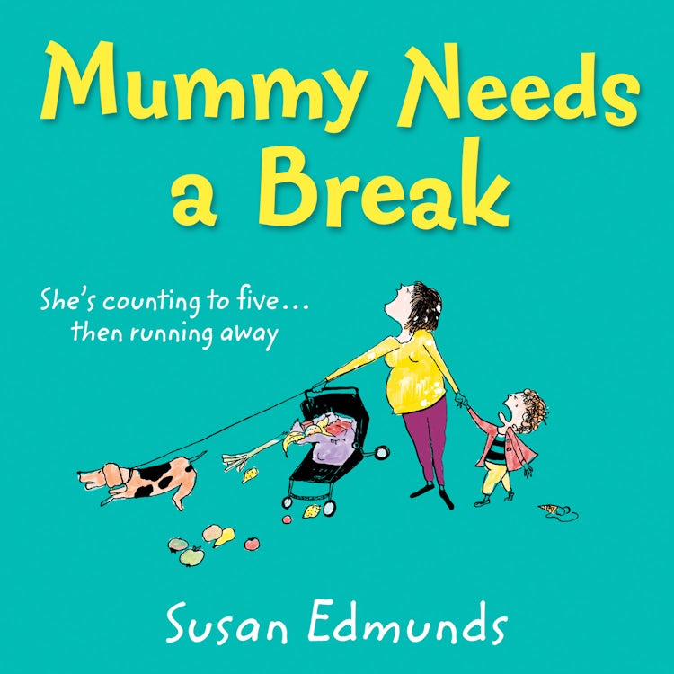 Cover image for Mummy Needs a Break: A hilarious and relatable summer read that will make you laugh out loud, isbn: 9780008349028