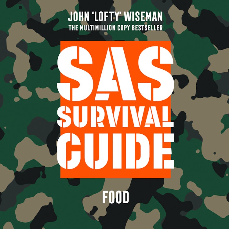 Cover image for SAS Survival Guide – Food: The Ultimate Guide to Surviving Anywhere, isbn: 9780008355227