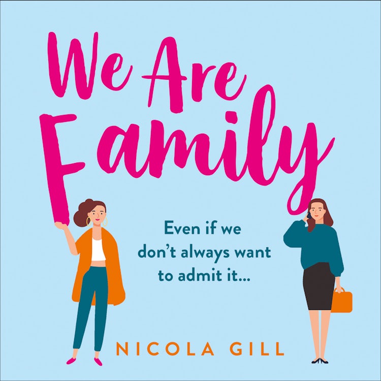 Cover image for We Are Family: The new, funny, life-affirming story you need to read in 2021!, isbn: 9780008355449