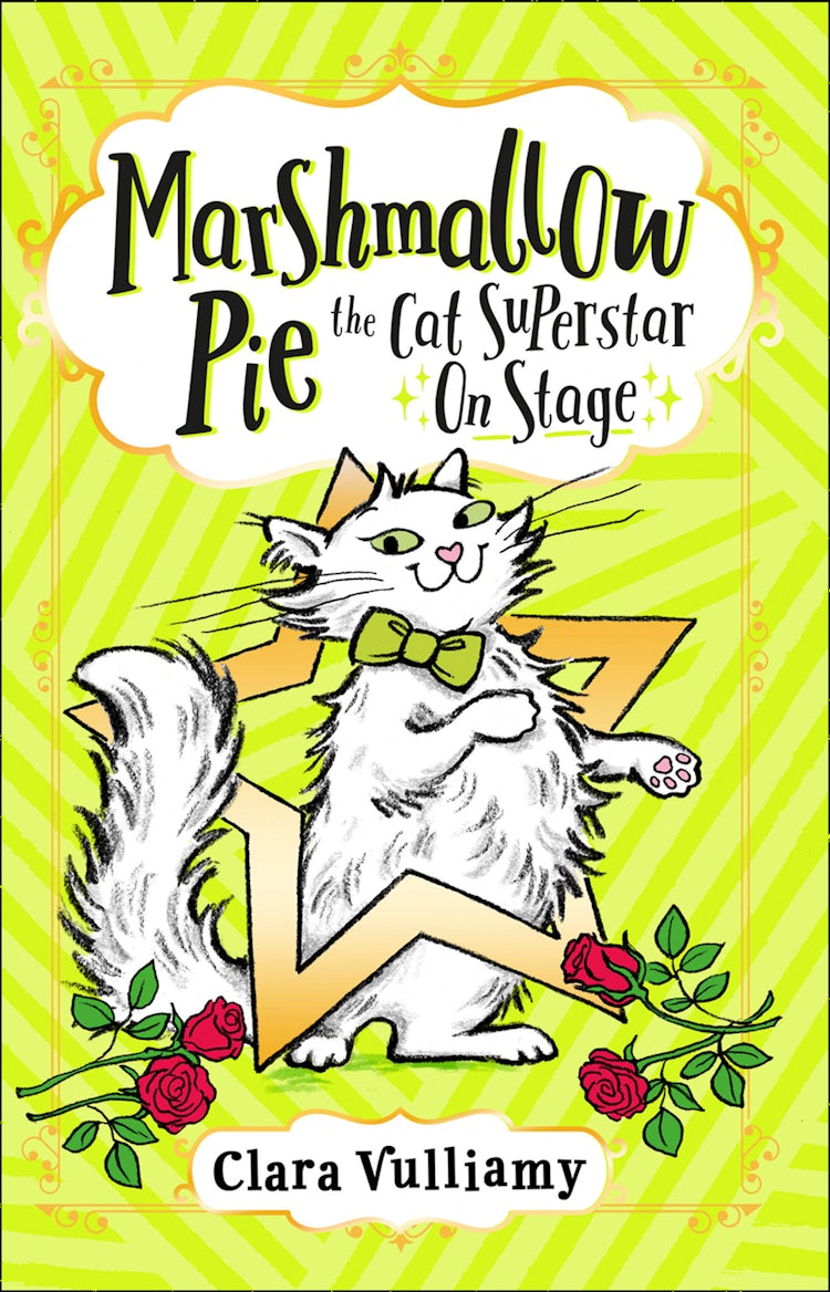 Cover image for Marshmallow Pie The Cat Superstar On Stage (Marshmallow Pie the Cat Superstar, Book 4), isbn: 9780008355951