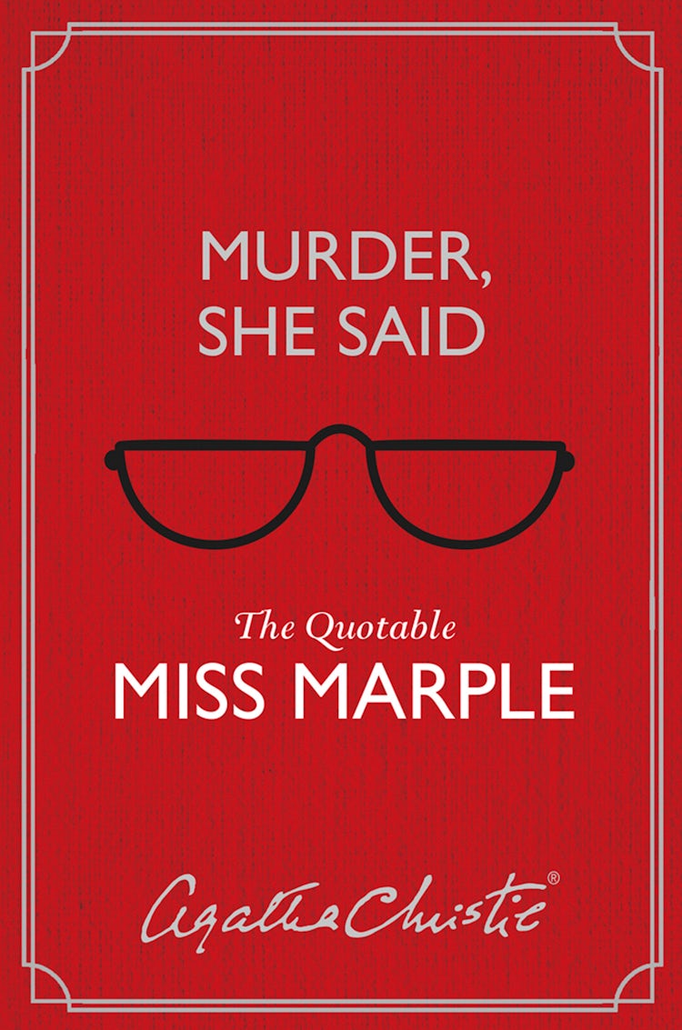 Cover image for Murder, She Said: The Quotable Miss Marple, isbn: 9780008356347