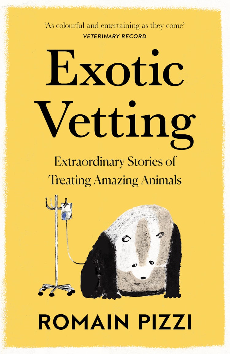 Cover image for Exotic Vetting: Extraordinary Stories of Treating Amazing Animals, isbn: 9780008356781