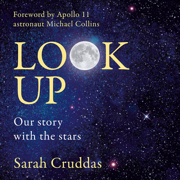 Cover image for Look Up: Our story with the stars, isbn: 9780008358303